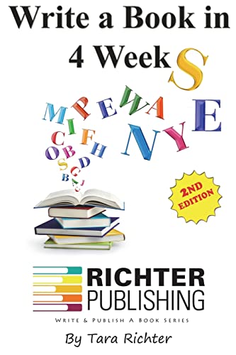 Stock image for Write a Book in 4 Weeks (Richter Publishing) for sale by Lucky's Textbooks
