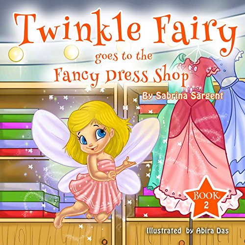 9780692299265: Twinky Fairy Goes to the Fancy Dress Shop: Book 2