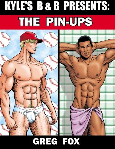 Imagen de archivo de Kyle's B&B Presents: The Pin-Ups a la venta por Revaluation Books