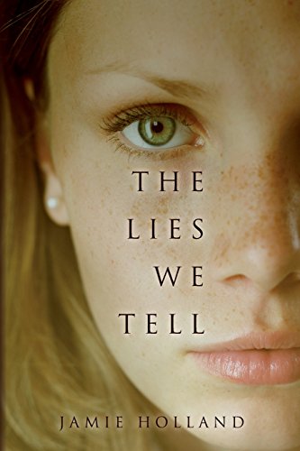 Imagen de archivo de The Lies We Tell: a novel a la venta por Wonder Book