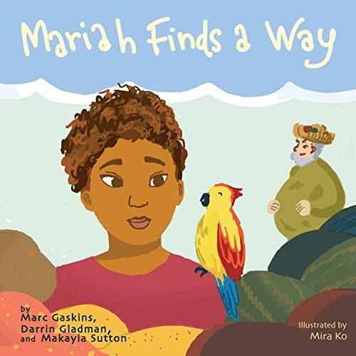 Stock image for Mariah Finds A Way (Reach: Books by Teens) (Volume 8) for sale by Wonder Book