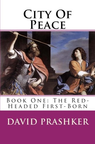 Stock image for City Of Peace: The Red-Headed First-Born for sale by THE SAINT BOOKSTORE