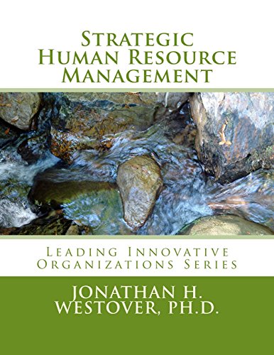 9780692303238: Strategic Human Resource Management (Leading Innovative Organizations)
