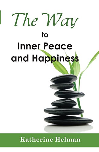 9780692305188: The Way to Inner Peace and Happiness