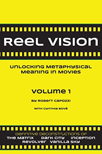 Stock image for Reel Vision: Unlocking Metaphysical Meaning in Movies, Volume 1 for sale by Lucky's Textbooks
