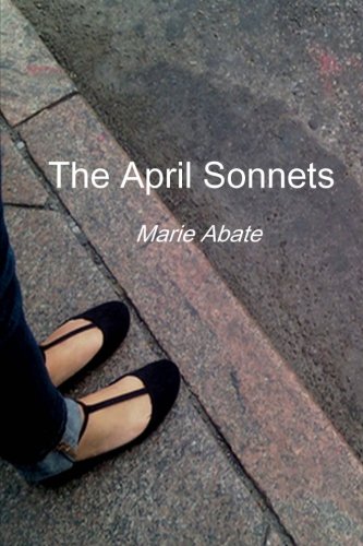 Stock image for The April Sonnets for sale by Revaluation Books
