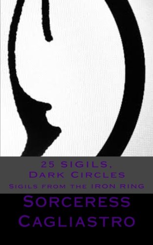 Stock image for 25 SIGILS, Dark Circles: From the IRON RING for sale by WorldofBooks