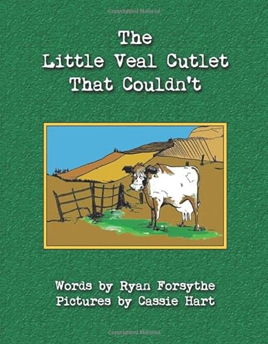 Stock image for The Little Veal Cutlet That Couldn't for sale by Revaluation Books