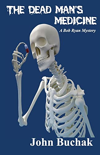 Stock image for The Dead Mans Medicine for sale by Hawking Books