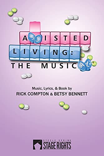 9780692314975: Assisted Living: The Musical