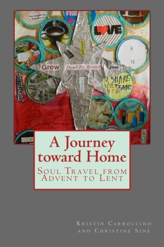 Beispielbild fr A Journey toward Home: Soul Travel from Advent through Epiphany zum Verkauf von Half Price Books Inc.