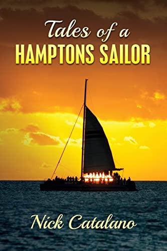 Stock image for Tales of a Hamptons Sailor for sale by Lucky's Textbooks