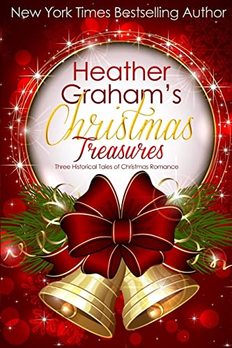 Stock image for Heather Graham's Christmas Treasures: Three Historical Tales of Christmas Romance for sale by St Vincent de Paul of Lane County