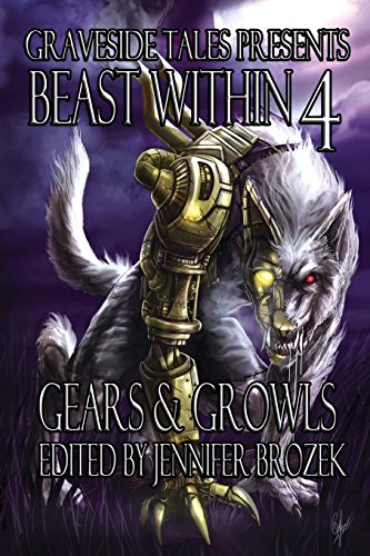 Stock image for Beast Within 4: Gears & Growls for sale by Lucky's Textbooks