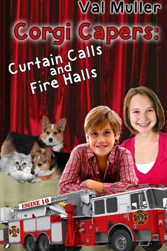9780692322123: Curtain Calls & Fire Halls: Volume 3