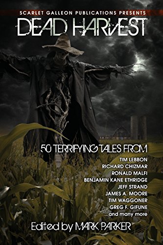 Beispielbild fr Dead Harvest: A Collection of Dark Tales zum Verkauf von Gardner's Used Books, Inc.