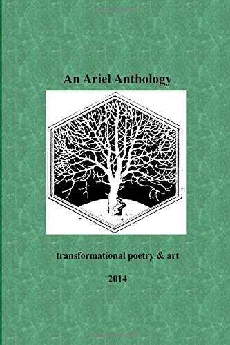 Stock image for An Ariel Anthology: transformational poetry & art for sale by books4u31
