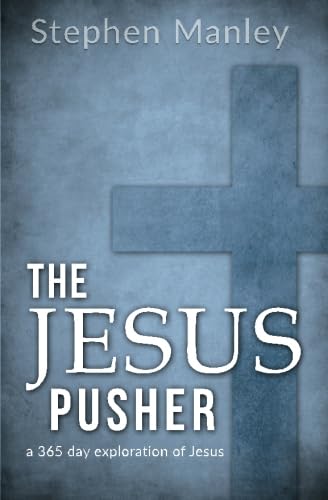 Stock image for Jesus Pusher: A 365 Day Devotional for sale by SecondSale