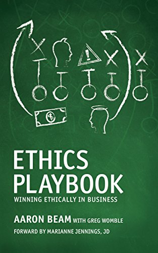 Stock image for Ethics Playbook : Winning Ethically in Business for sale by ThriftBooks-Dallas