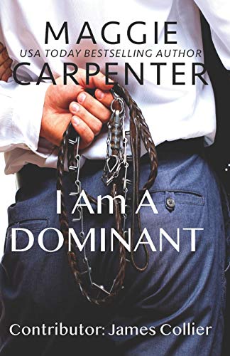 Stock image for I Am A Dominant for sale by Save With Sam