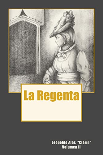 Imagen de archivo de La Regenta Vol. II a la venta por THE SAINT BOOKSTORE