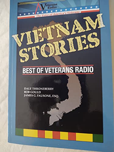 Stock image for Vietnam Stories-Best of Veterans Radio for sale by David's Books
