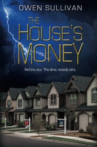 9780692336793: The House's Money