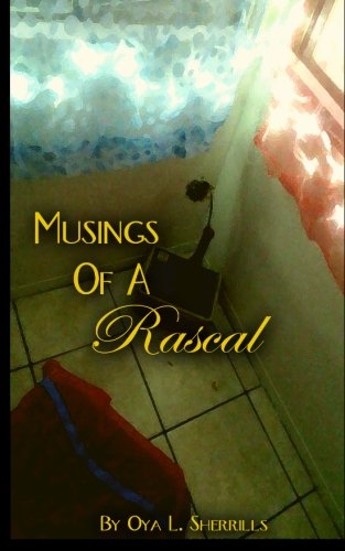 Stock image for Musings of A Rascal for sale by Revaluation Books