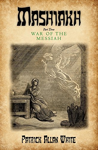 Beispielbild fr Mashiakh, War of the Messiah zum Verkauf von THE SAINT BOOKSTORE