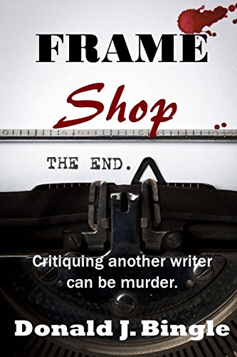 Stock image for Frame Shop: Critiquing Another Writer Can Be Murder for sale by Lucky's Textbooks