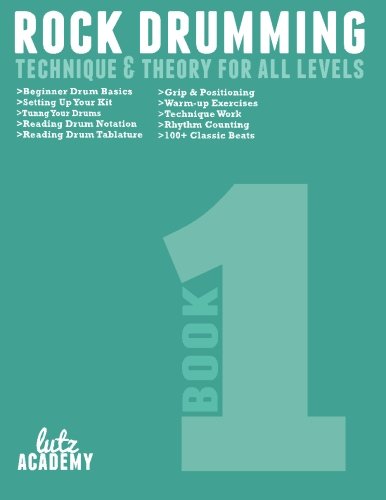 Beispielbild fr Rock Drumming: Technique & Theory for All Levels (Rock Drumming for All Levels) zum Verkauf von GF Books, Inc.