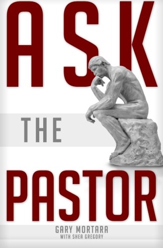 Beispielbild fr Ask the Pastor: Practical Answers to Your Questions About Life and Faith zum Verkauf von ThriftBooks-Atlanta