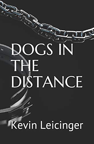 Imagen de archivo de Dogs in the Distance a la venta por Books From California