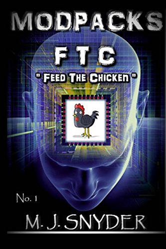 Stock image for Modpacks: FTC - "Feed The Chicken" for sale by Lucky's Textbooks