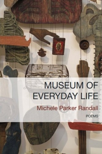 Beispielbild fr Museum of Everyday Life zum Verkauf von Books From California