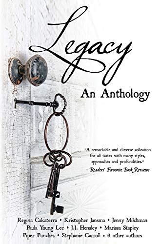 Stock image for Legacy An Anthology for sale by SecondSale