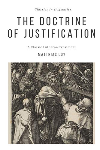 Beispielbild fr The Doctrine of Justification zum Verkauf von GF Books, Inc.