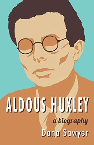 Beispielbild fr Aldous Huxley: A Biography zum Verkauf von Reuseabook