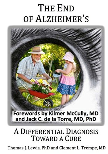 Beispielbild fr The End of Alzheimer's?: A Differential Diagnosis Toward a Cure. zum Verkauf von Lucky's Textbooks