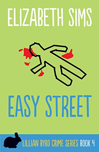 Stock image for Easy Street Volume 4 LillianByrd Crime Series for sale by PBShop.store US