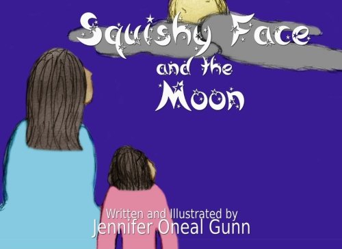 Stock image for Squishy Face and the Moon for sale by Revaluation Books