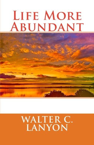 Stock image for Life More Abundant for sale by WorldofBooks