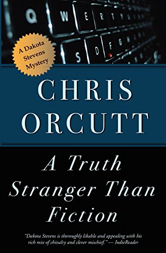 9780692352571: A Truth Stranger Than Fiction: 3 (The Dakota Stevens Mysteries)