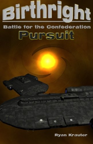 9780692354469: Birthright: Battle for the Confederation- Pursuit: Volume 5