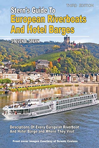 Beispielbild fr Stern's Guide to European Riverboats and Hotel Barges-2015 zum Verkauf von Ria Christie Collections