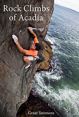 Stock image for Rock Climbs of Acadia for sale by Goodwill