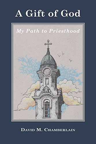 9780692358764: A Gift of God: My Path to Priesthood
