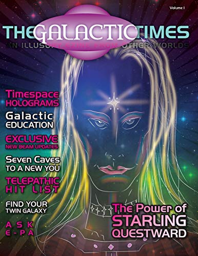 Stock image for The Galactic Times An Illusory eZine from Other Worlds Volume 1 for sale by PBShop.store US