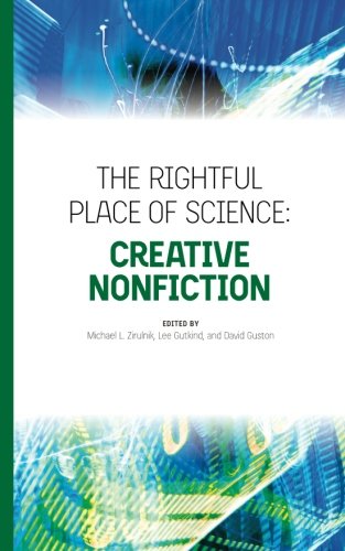 9780692366158: The Rightful Place of Science: Creative Nonfiction