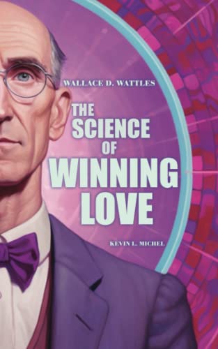 Stock image for The Science of Winning Love for sale by GF Books, Inc.